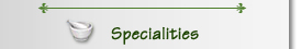 Specialities